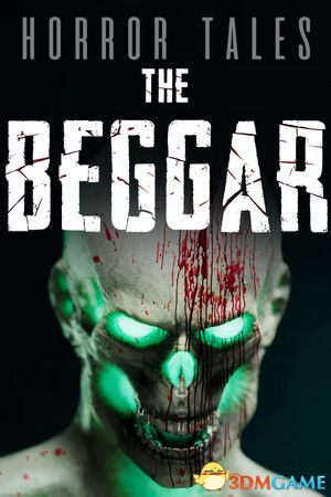 《恐怖故事：乞丐（HORROR TALES: The Beggar）》官方中文 TENOKE镜像版[CN/EN/JP]-1.jpg