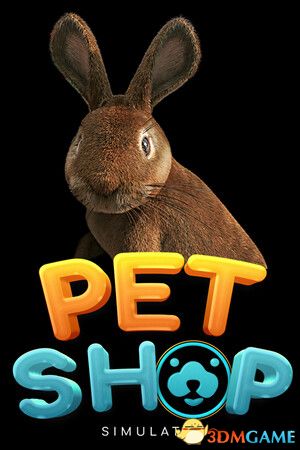 《宠物店模拟器（Pet Shop Simulator）》官方中文 TENOKE镜像版[CN/TW/EN/JP]-1.jpg