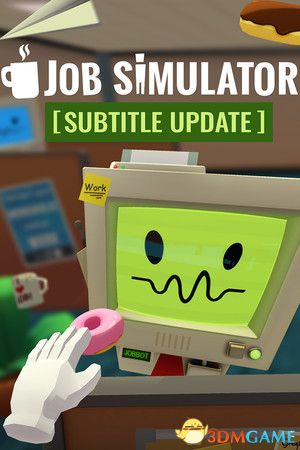 《模拟工作（Job Simulator）》VR版 官方中文 ElAmigos镜像版[EN]-1.jpg